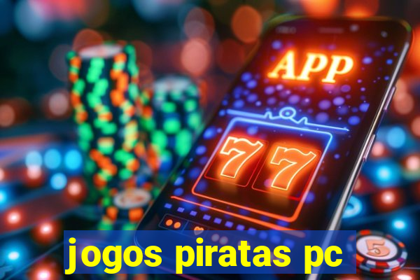 jogos piratas pc